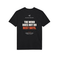 The Wind Doesn't Do Rest Days — Gildan Performance Back-Print Tee