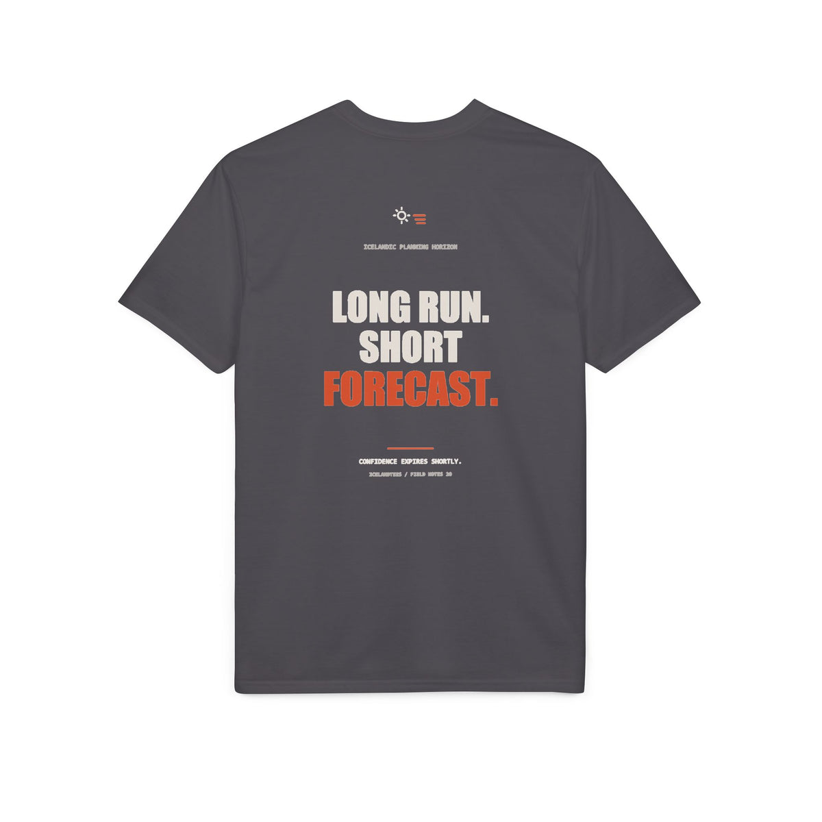 Long Run. Short Forecast. — Gildan Performance Back-Print Tee