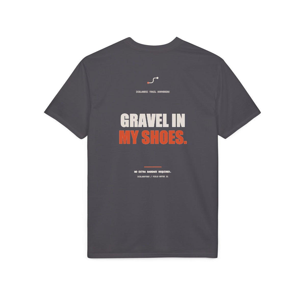 Gravel in My Shoes — Gildan Performance Back-Print Tee