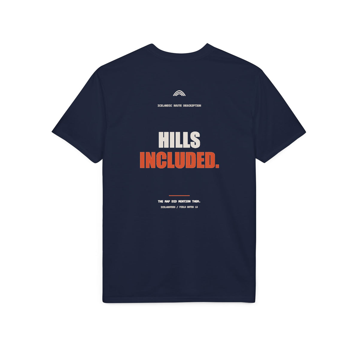 Hills Included — Gildan Performance Back-Print Tee