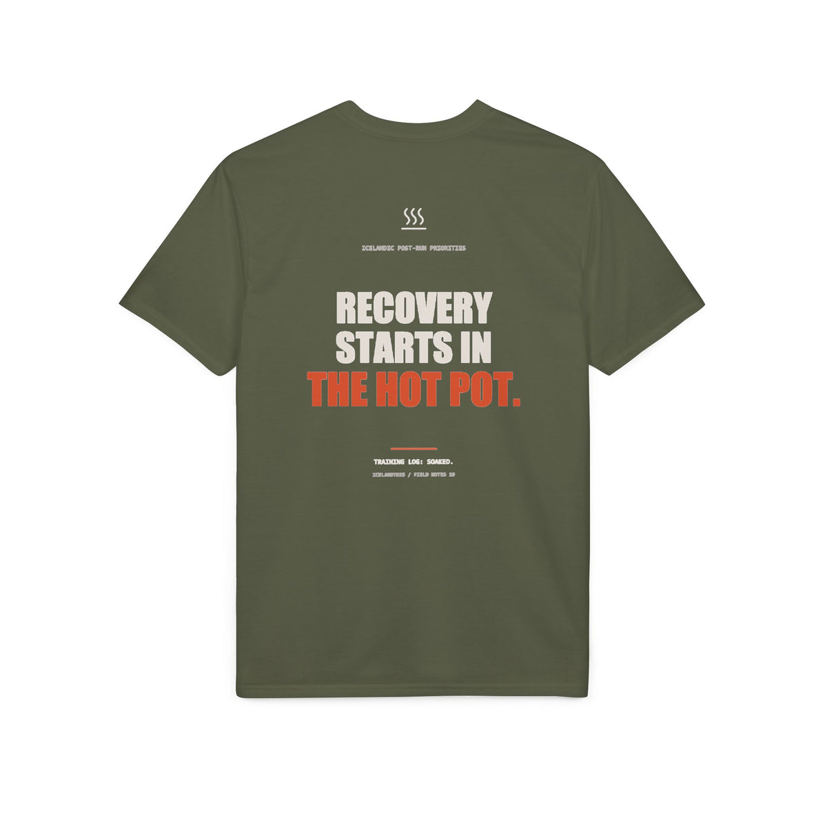 Recovery Starts in the Hot Pot — Gildan Performance Back-Print Tee