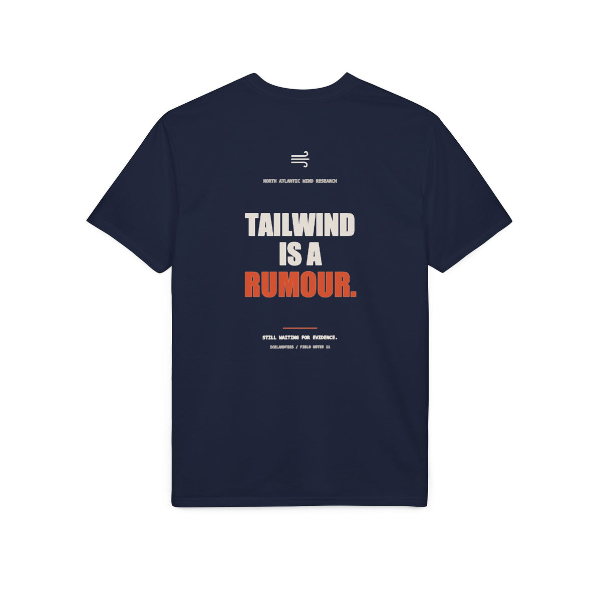 Tailwind Is a Rumour — Gildan Performance Back-Print Tee