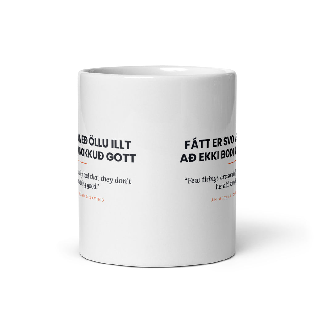 View opposite the handle of the white 11 oz Fátt er svo með öllu illt að ekki boði nokkuð gott mug, showing the gap between the two repeats of the design.