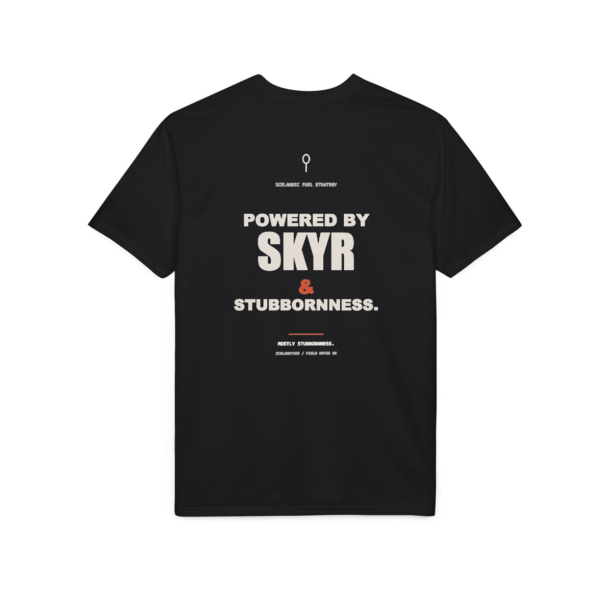 Skyr & Stubbornness — Gildan Performance Back-Print Tee