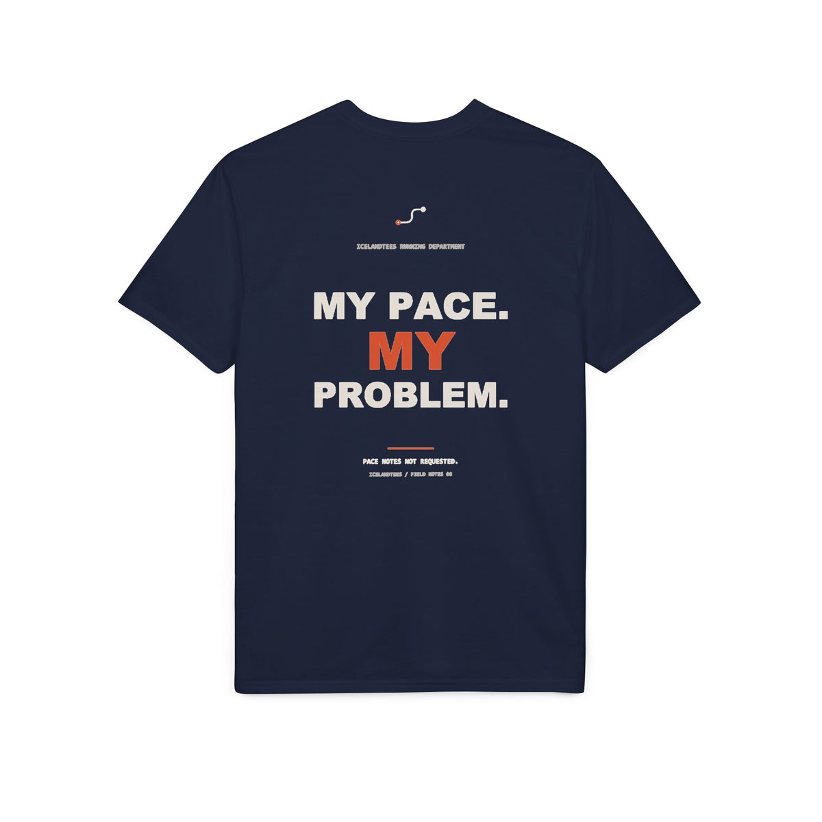 My Pace. My Problem. — Gildan Performance Back-Print Tee