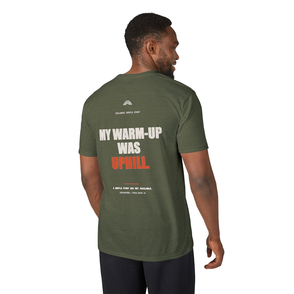 My Warm-Up Was Uphill — Gildan Performance Back-Print Tee