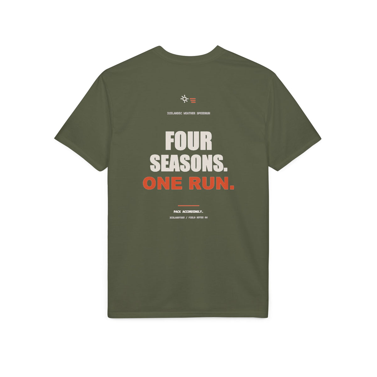 Four Seasons. One Run. — Gildan Performance Back-Print Tee