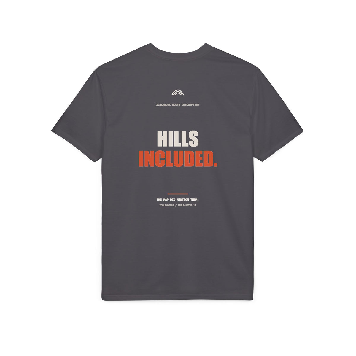 Hills Included — Gildan Performance Back-Print Tee