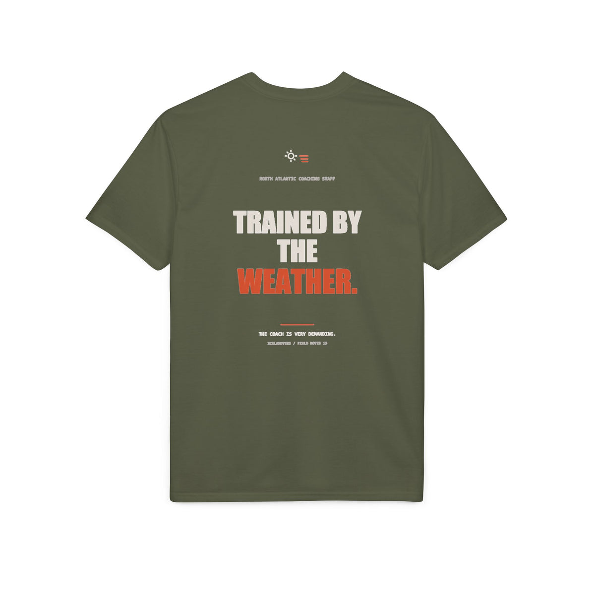 Trained by the Weather — Gildan Performance Back-Print Tee