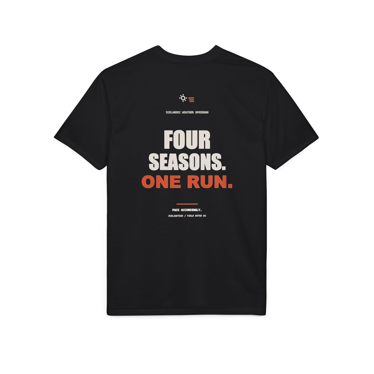 Four Seasons. One Run. — Gildan Performance Back-Print Tee