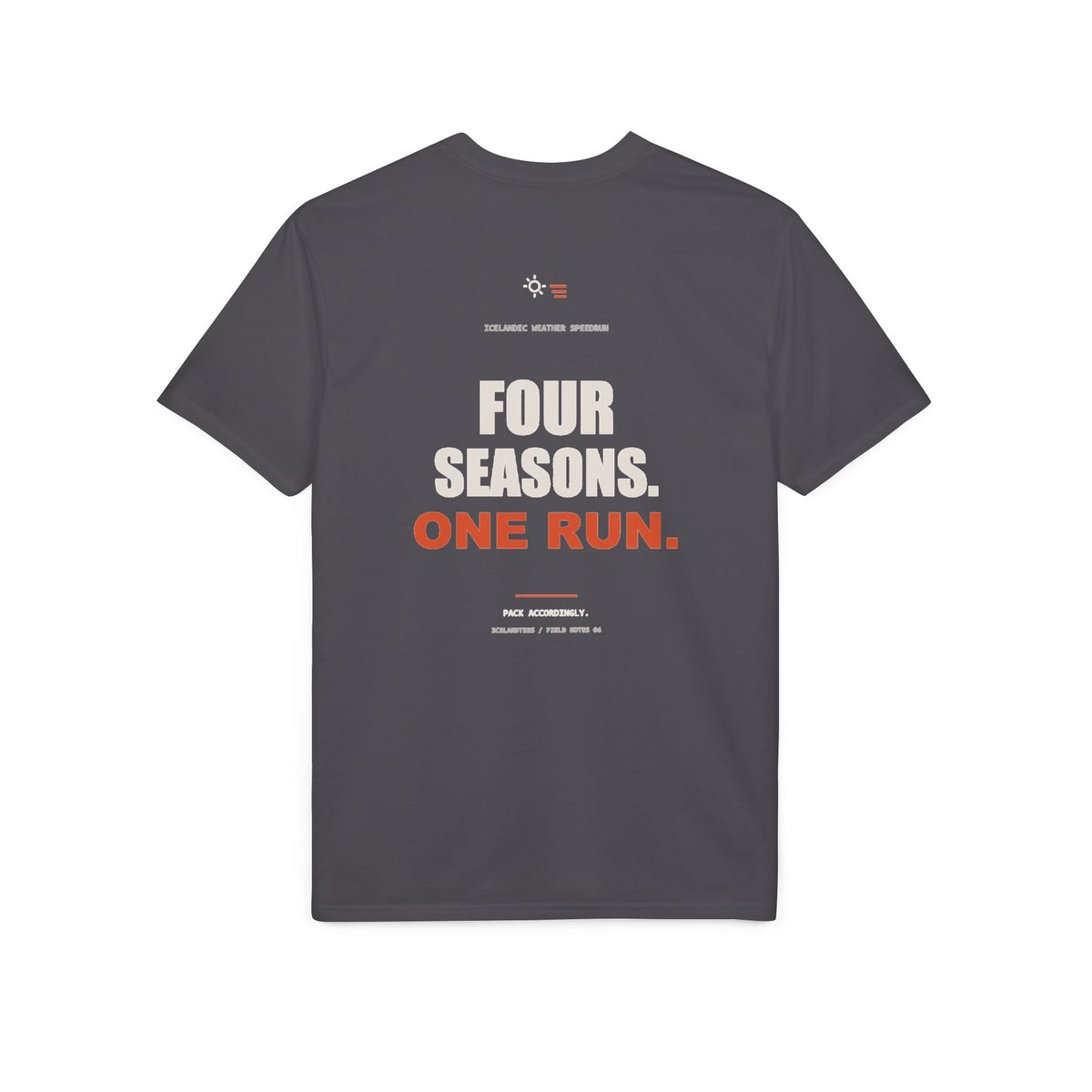 Four Seasons. One Run. — Gildan Performance Back-Print Tee