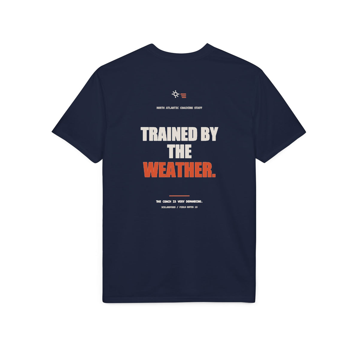 Trained by the Weather — Gildan Performance Back-Print Tee