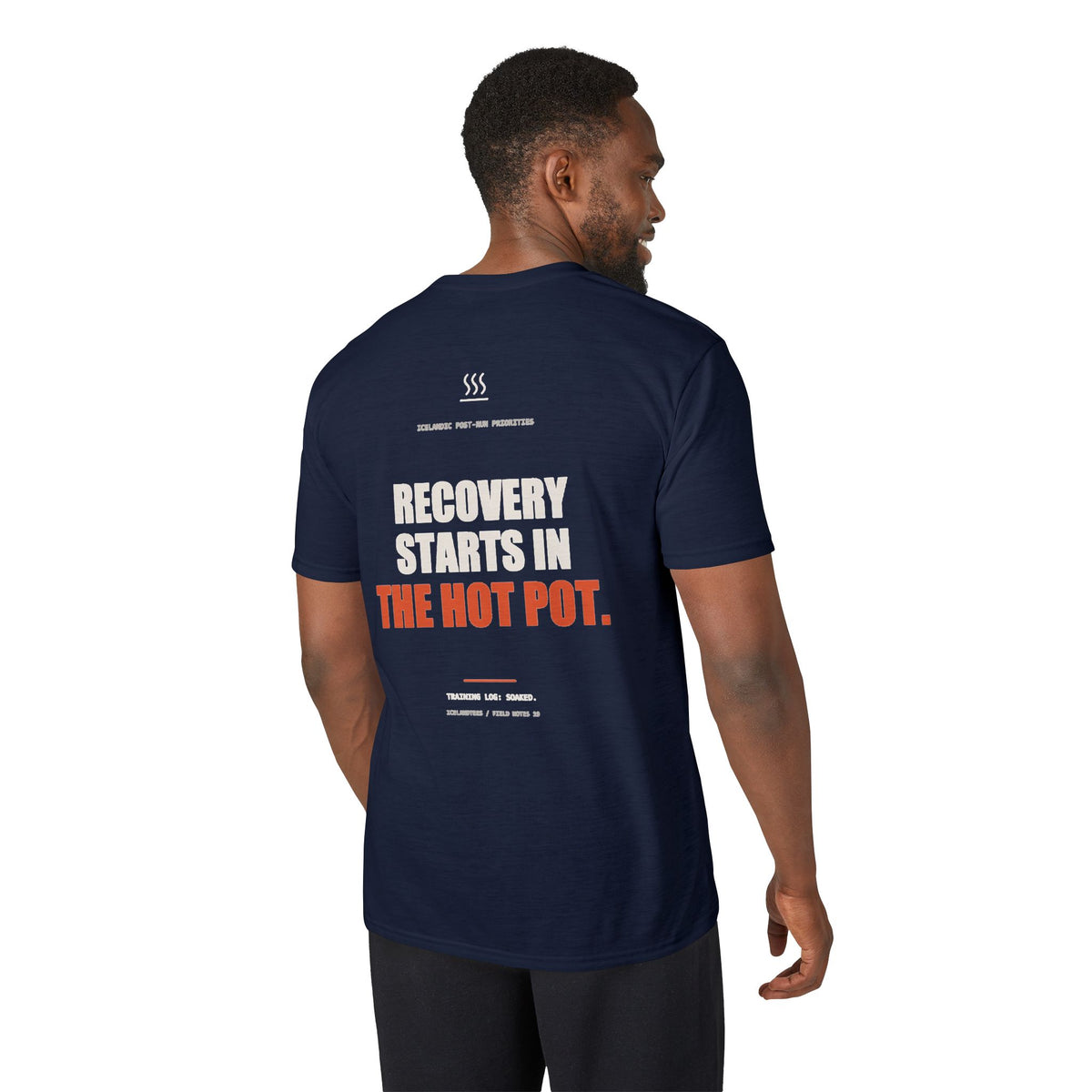 Recovery Starts in the Hot Pot — Gildan Performance Back-Print Tee