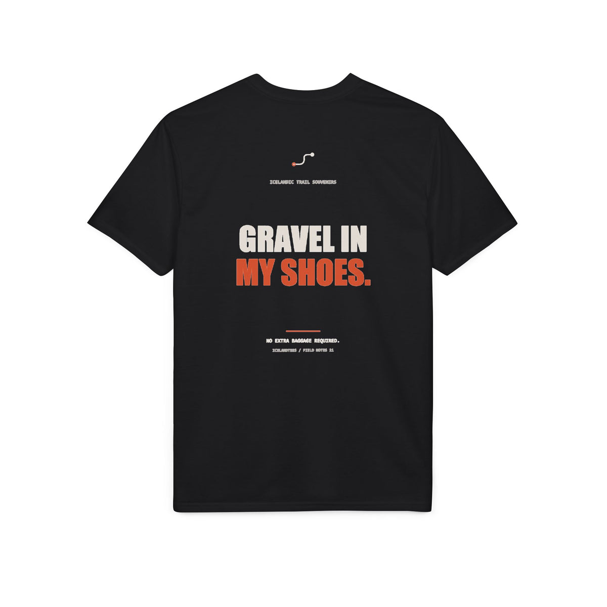 Gravel in My Shoes — Gildan Performance Back-Print Tee