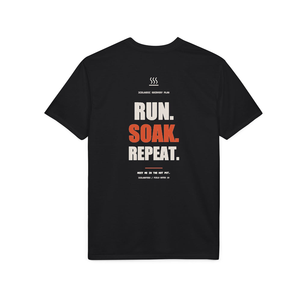 Run. Soak. Repeat. — Gildan Performance Back-Print Tee