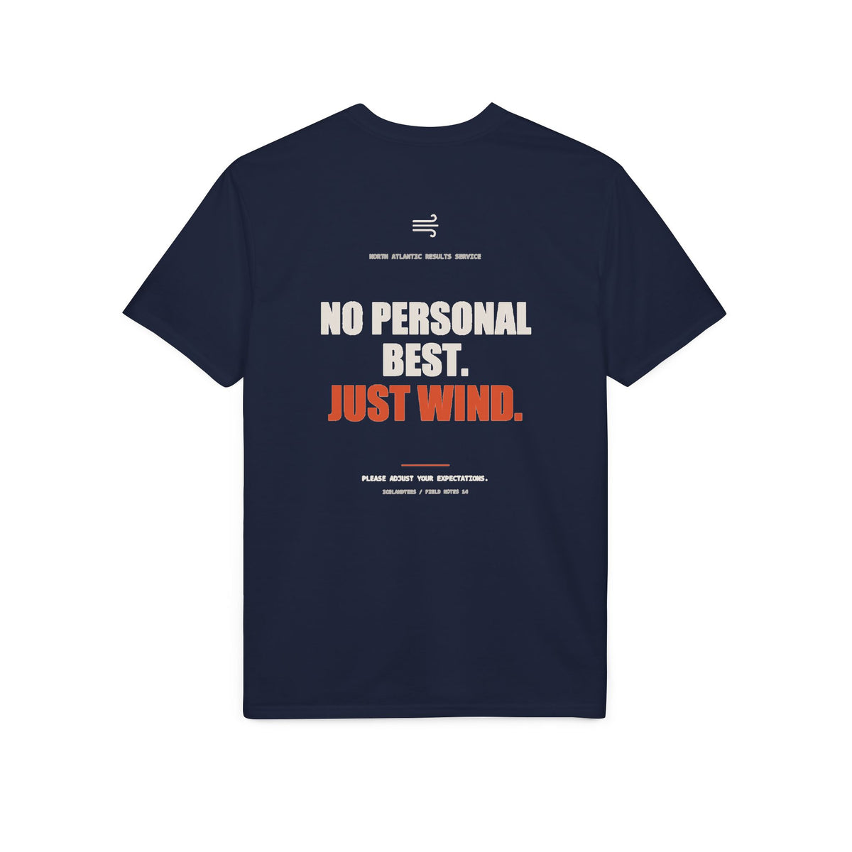 No Personal Best. Just Wind. — Gildan Performance Back-Print Tee