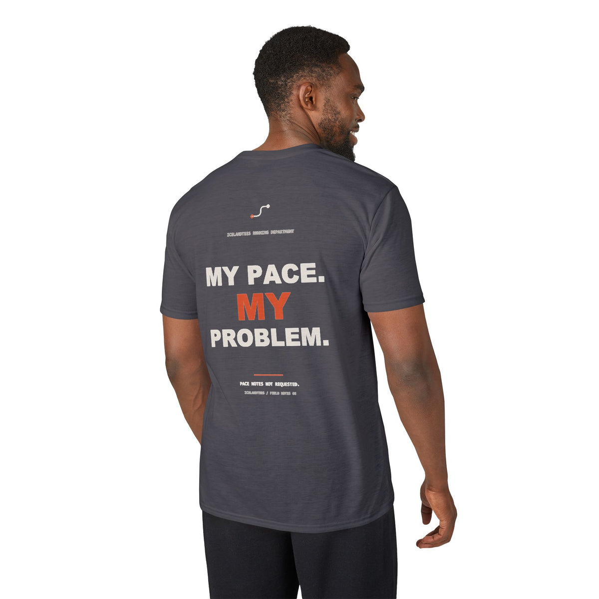 My Pace. My Problem. — Gildan Performance Back-Print Tee