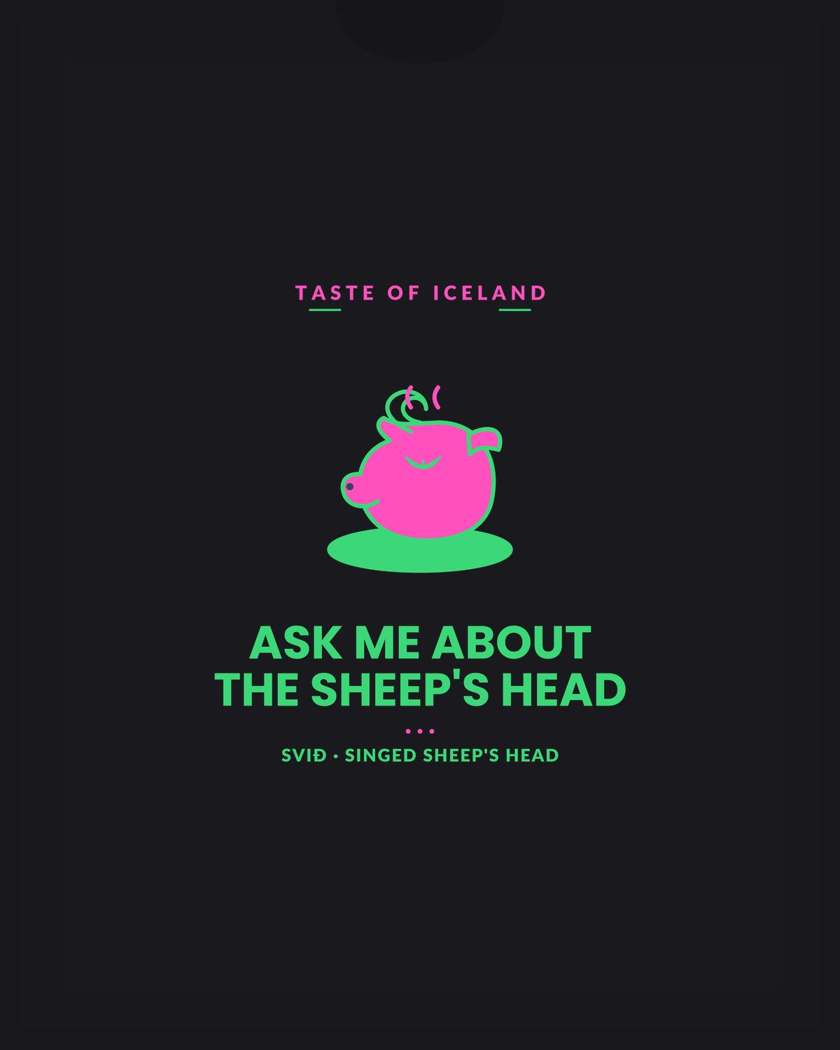 Ask Me About the Sheep's Head — Svið Iceland Hoodie