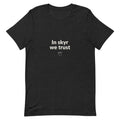 Front view of the Black Heather In Skyr We Trust T-shirt, showing the front print.
