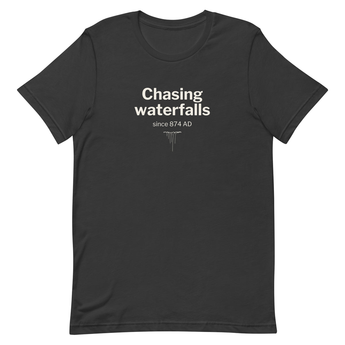 Front view of the Dark Grey Chasing Waterfalls Since 874 AD T-shirt, showing the front print.
