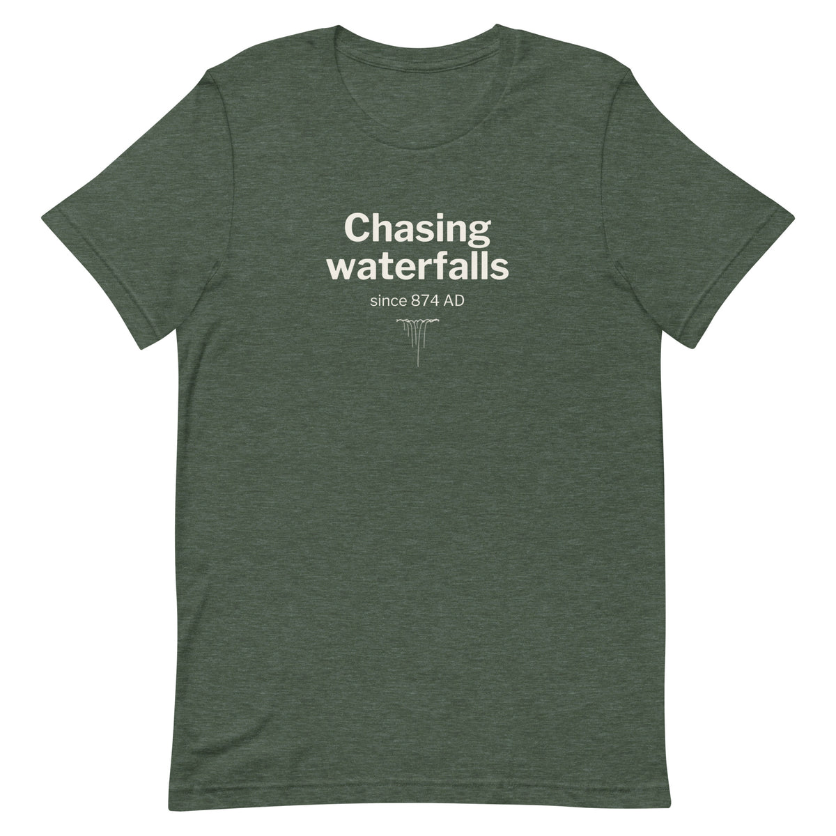 Front view of the Heather Forest Chasing Waterfalls Since 874 AD T-shirt, showing the front print.