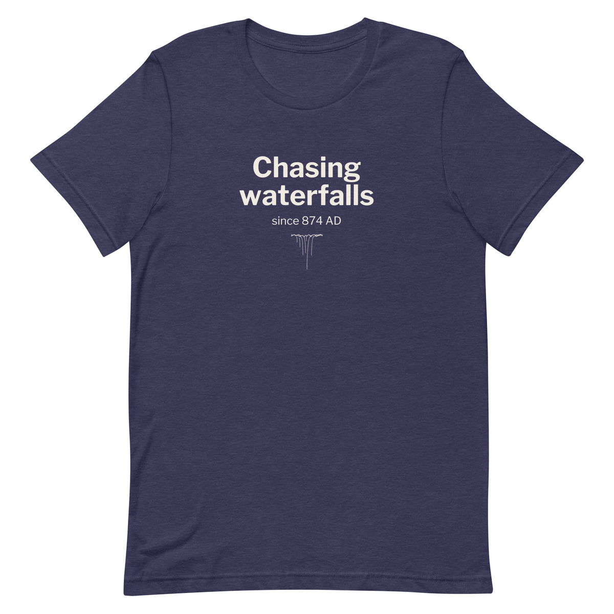 Front view of the Heather Midnight Navy Chasing Waterfalls Since 874 AD T-shirt, showing the front print.